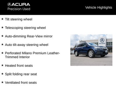 2016 Acura MDX 3.5L SH-AWD w/Advance & Entertainment Pkgs