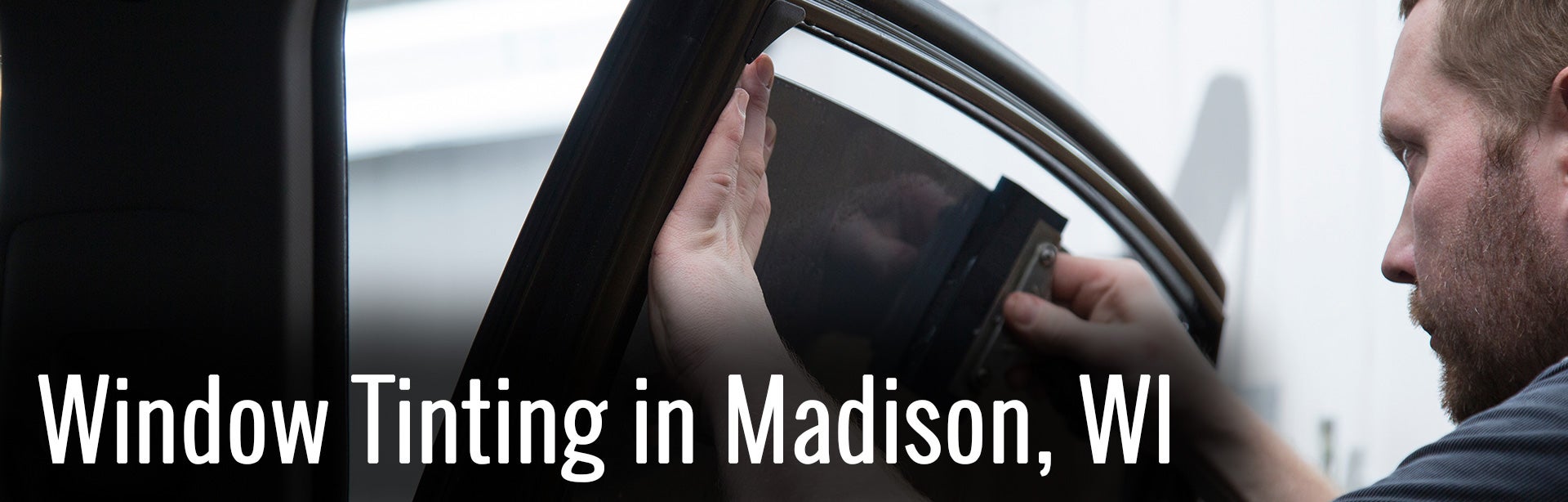 Window Tinting Service, Madison WI, Middleton